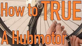 How to true an electric bicycle hubmotor