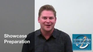 Showcase Preparation - Practical Advice