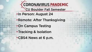CU Boulder Outlines Plan To Welcome Students Back To Campus In Fall