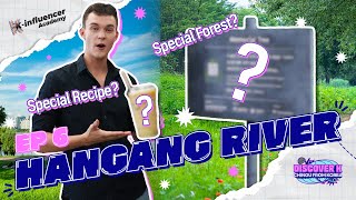 Discover K🔭💕 | EP.6 You can be the “Hangang river” expert with us