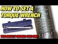 How to set a Torque Wrench!