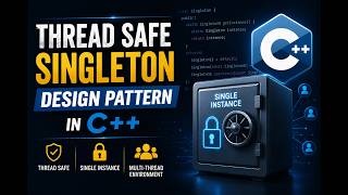 Thread Safe Singleton design pattern in C++ complete code