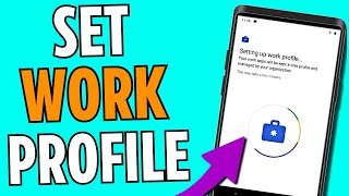 How To Set Work Profile On Android - 2025