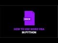 How to Use Word VBA in Python