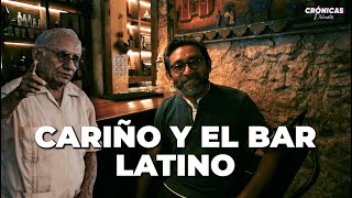 Cariño y el Bar Latino