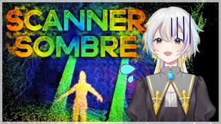 綺麗な洞窟の中にいたものは……【SCANNER SOMBRE】#1