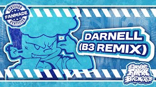 Darnell (B3 Remix) - FNF: B3 REMIXED UST