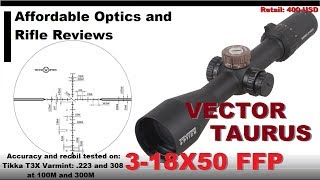 TAC Vector Taurus 3-18x50 FFP review