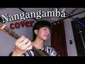 nangangamba - zack tabudlo (cover)