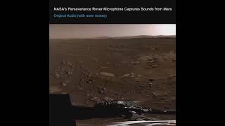 Mars Perseverance Rover Microphone Captures Sounds from Mars #Short Video