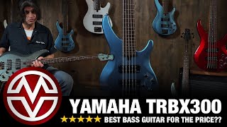 Yamaha TRBX300 – The Best Bang-For-Your-Buck Bass Guitar!?