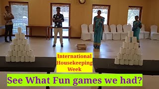 Day 4 International housekeeping week - Fun games ( International housekeepers week)