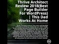 Thrive Architect Review 2018(Best Page Builder For WordPress) | This Dad Works At Home