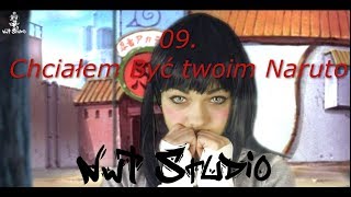 09.Nawrot NwT - Chciałem Być Twoim Naruto