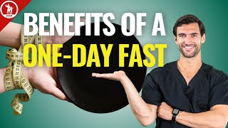 Fasting for One Day - What are the Benefits?