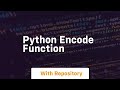 python encode function