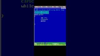write a program to print 1to10 using while loop||turbo c||c++