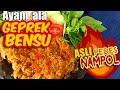 Resep Ayam Crispy ala GEPREK BENSU plus sambal LEVEL10!