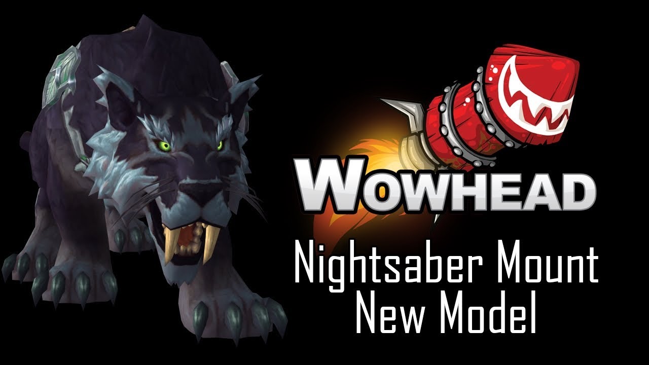 Nightsaber Mount Update Youtube