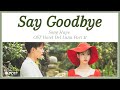 Song Haye (송하예) - Say Goodbye OST Hotel Del Luna Part 11 | Lyrics