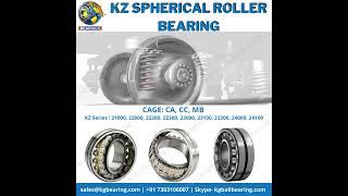 KZ SPHERICAL ROLLER BEARING