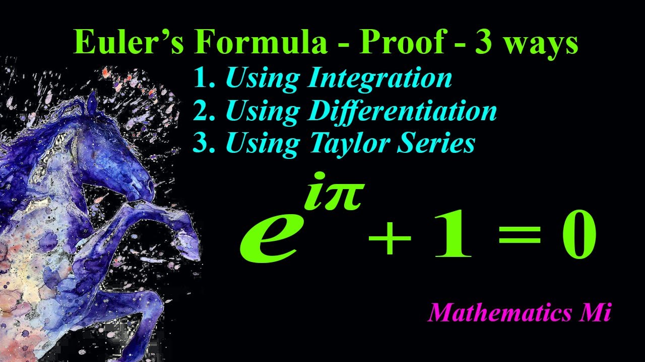 Euler's Formula Proof - 3 Ways | Proof Euler's Identity - YouTube