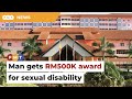 Man gets RM500K award for sexual disability after prostate surgery