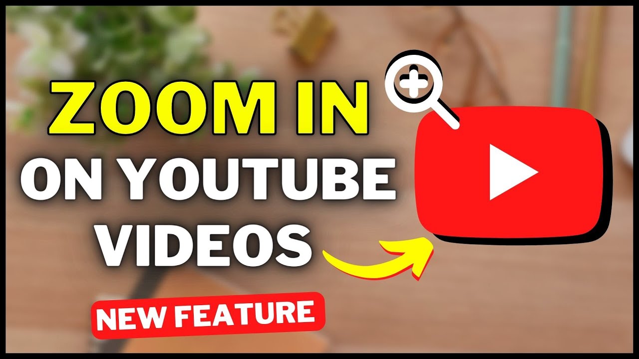 How To Zoom In On Youtube Videos New Update Youtube