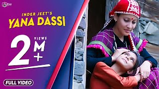 Latest Himachali Traditional Nati 2017 | Yana Dassi | Inder Jeet Official Video | iSur Studios