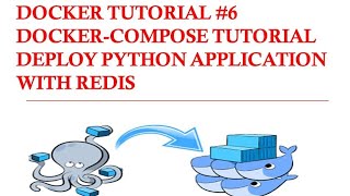 Docker | docker compose | deploy python application and redis services | docker tutorial #6