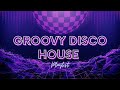 FUNKY - DISCO HOUSE MIX 2024