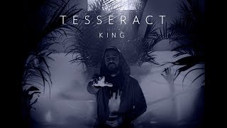 TesseracT - King (from Sonder)