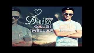 Darba - 9albi wellaf