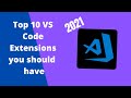 Top 10 VS Code Extensions You Should Have