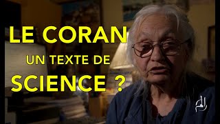 Le Coran, comme d'autres textes sacrés, est-il un texte de science ?