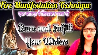 🔥Fire Manifestation Technique, एक काग़ज़ पे लिखकर जला दो, Burn and Manifest, Very Powerful 🔥