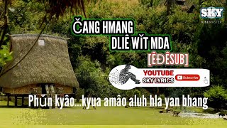 [ÊĐÊSUB] ČANG HMANG DLIÊ WǏT MDA ||YNAM NIÊ