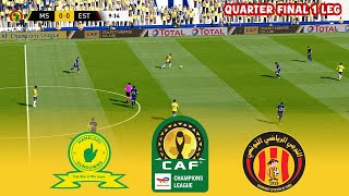 🔴MAMELODI SUNDOWNS vs ES TUNIS QUARTER FINAL CAF CHAMPIONS LEAGUE 2024/25 Football Gameplay HD