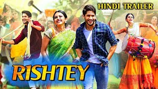Rishtey (Ranadoi veduka chudham) Hindi Dubbed Movie Trailer | Naga Chaitanya New movie , Rakul preet