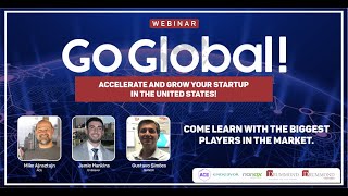 GoGlobal Series: Accelerate and grow your startup in the United States!