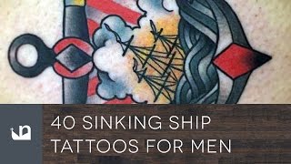 40 Sinking Ship Tattoos For Men