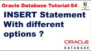 INSERT Statement with different options || Oracle Database Tutorial || Database interview question