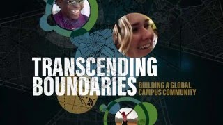 Transcending Boundaries: Building a Global Campus Community