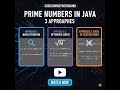 ✅ Prime Number in Java | 3 Easy Ways | Beginner Friendly