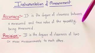 Accuracy, Precision, Error, Sensitivity of Measuring Instruments Definition