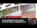 Ditendang & Diancam Celurit, Emak-emak Lawan Begal | AKIM tvOne