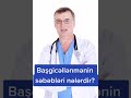 başgicəllənmənin səbəbləri baş hərlənməsi