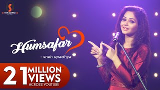 (Hello kon )Sneh Upadhya - HUMSAFAR हमसफ़र - Cover Hindi Song - Saregamapa Rang Purvaiya