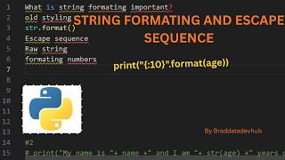 String Formating | Escape sequence | Raw Strings | Formating Numbers