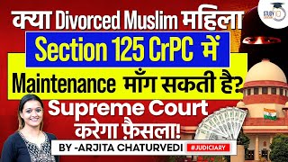 Can Divorced Muslim Woman File For Maintenance Under Section 125 CrPC? Supreme Court To Consider
